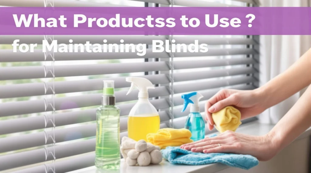 Entretien des stores